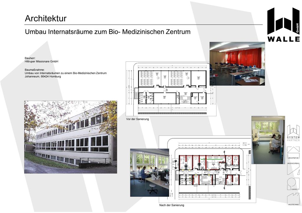 Umbau von Internatsräumen zu einem Bio-Medizinischen Zentrum, Johanneum, Homburg.