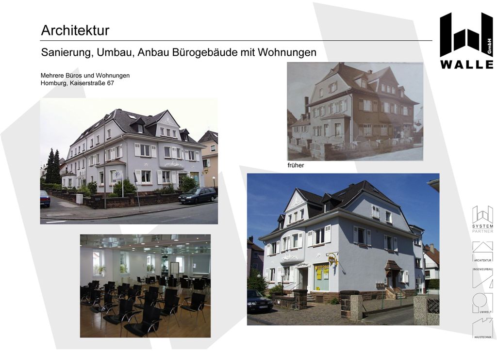 Sanierung, Umbau und Anbau eines Bürogebäudes mit Wohnungen, Homburg.