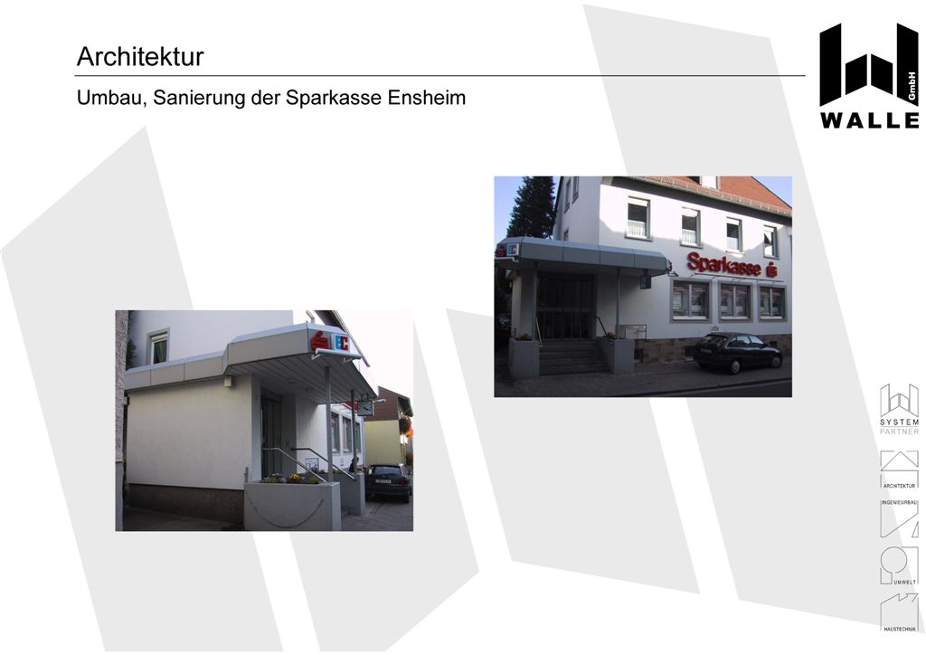 Umbau und Sanierung der Sparkasse Saarbrücken Ensheim.