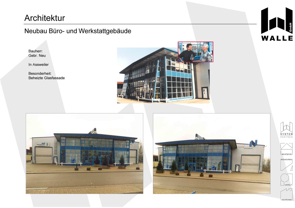 Neubau eines Büro- und Werkstattgebäudes, Blieskastel Aßweiler. Besonderheit: Beheizte Glasfassade